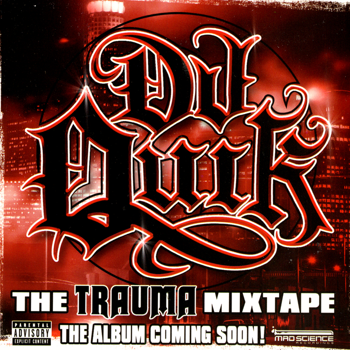 DJ QUIK - The Trauma Mixtape