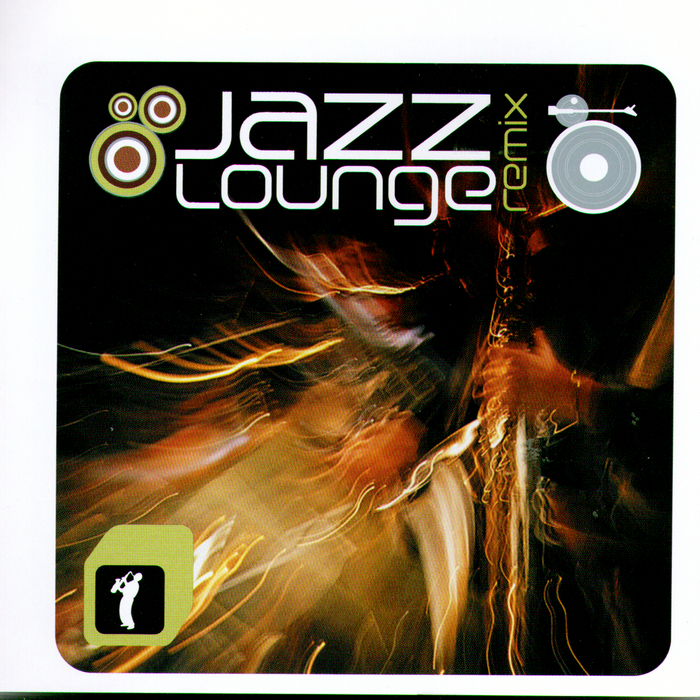 VARIOUS - Jazz Lounge Remix