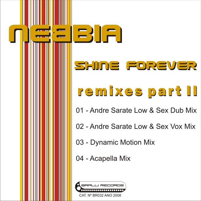 NEBBIA - Shine Forever (Remixes Part 02)