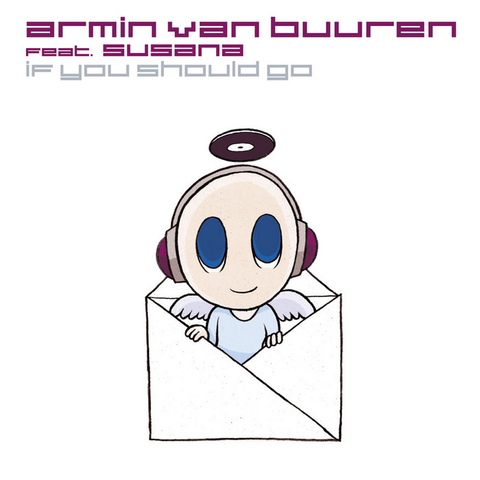 Armin van Buuren feat Susana - If You Should Go