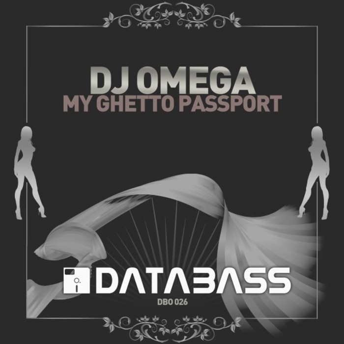DJ OMEGA - My Ghetto Passport