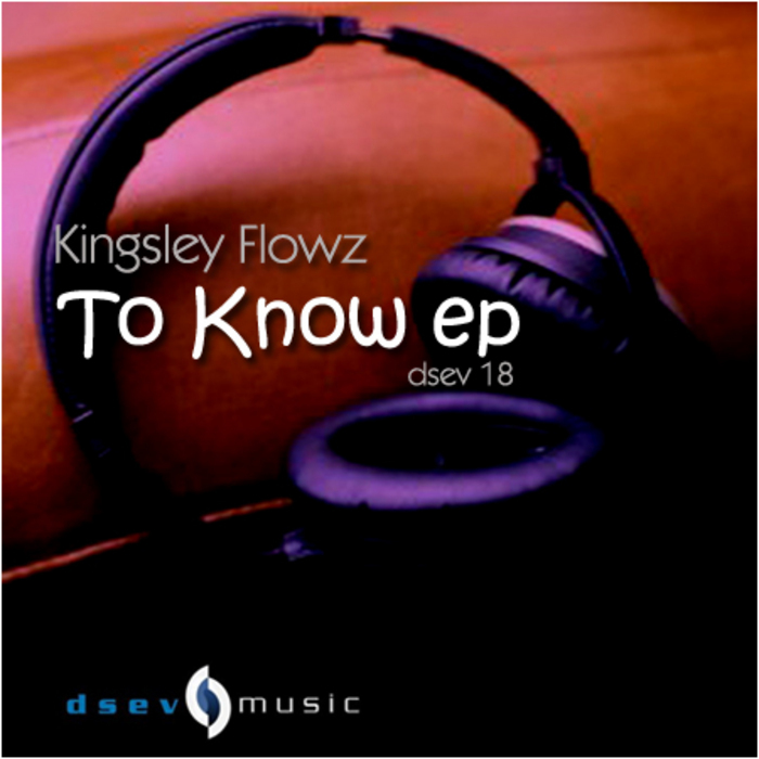 FLOWZ, Kingsley - To Know