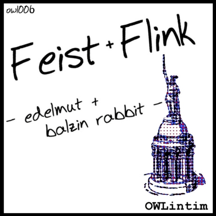 FEIST & FLINK - Edelmut