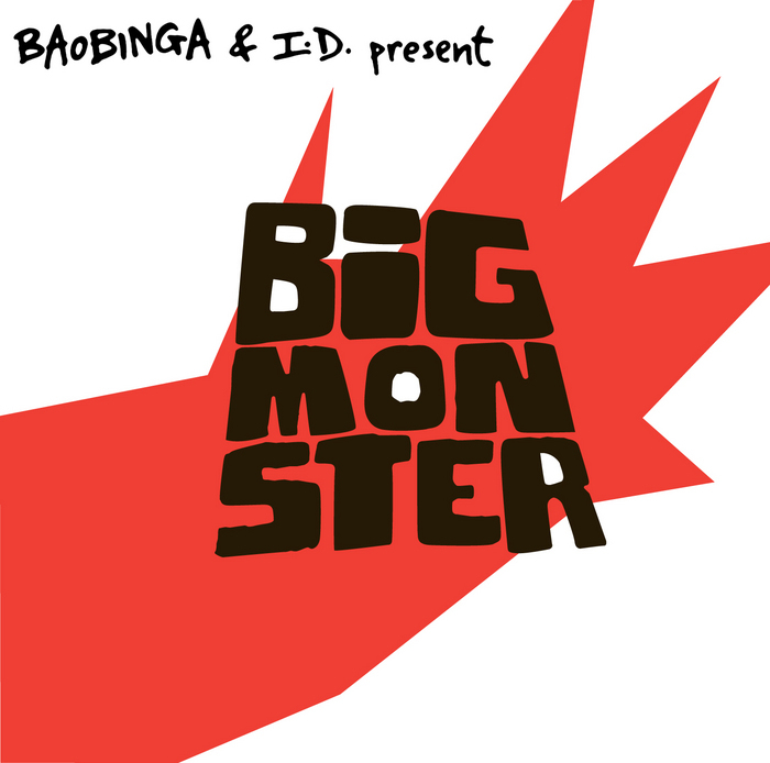 BAOBINGA/ID - Big Monster