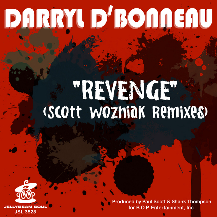 D'BONNEAU, Darryl - Revenge (Scott Wozniak Remix)