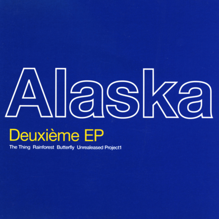 ALASKA - Deuxieme EP