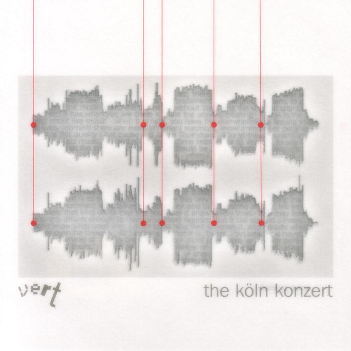 VERT - The Köln Konzert