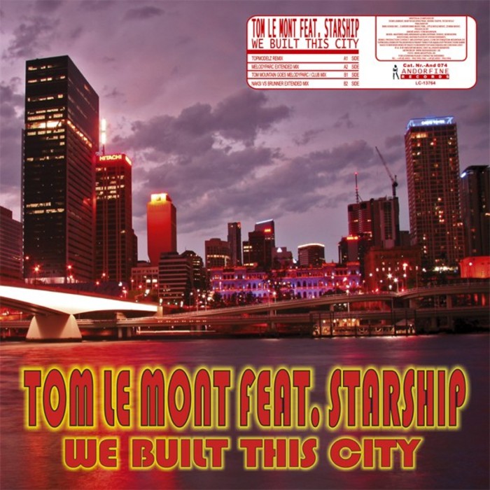 LE MONT, Tom feat STARSHIP - We Built This City