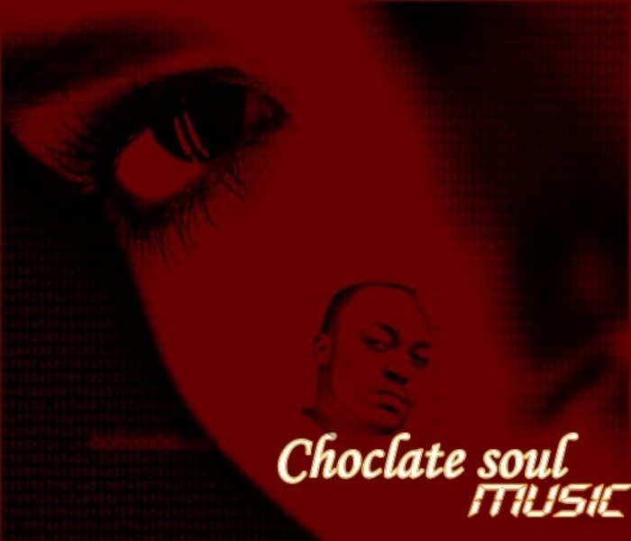 CHOCOLATE SOUL - Music