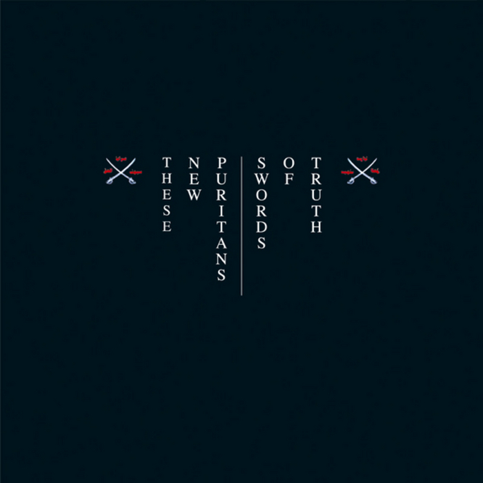 THESE NEW PURITANS - Swords Of Truth
