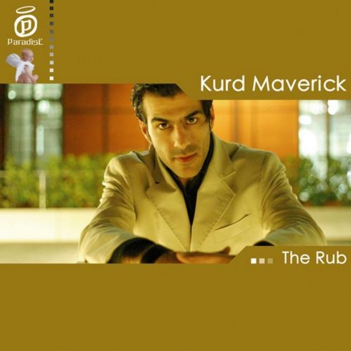 MAVERICK, Kurd - The Rub