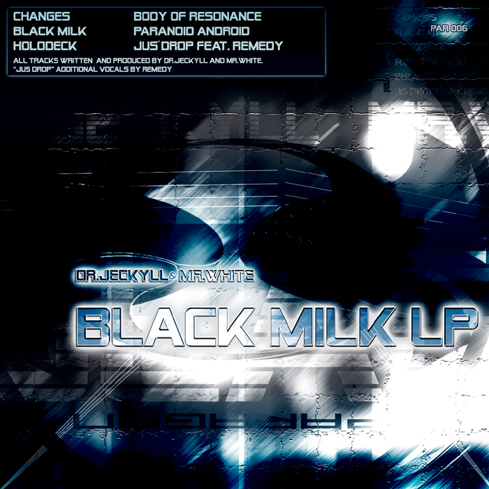 DR JECKYLL & MR WHITE - Black Milk LP