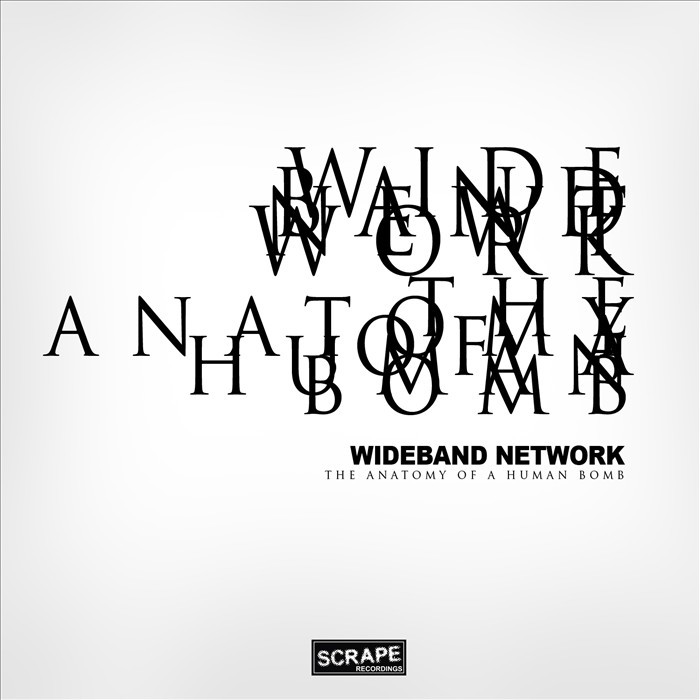 WIDEBAND NETWORK - The Anatomy Of A Human Bomb