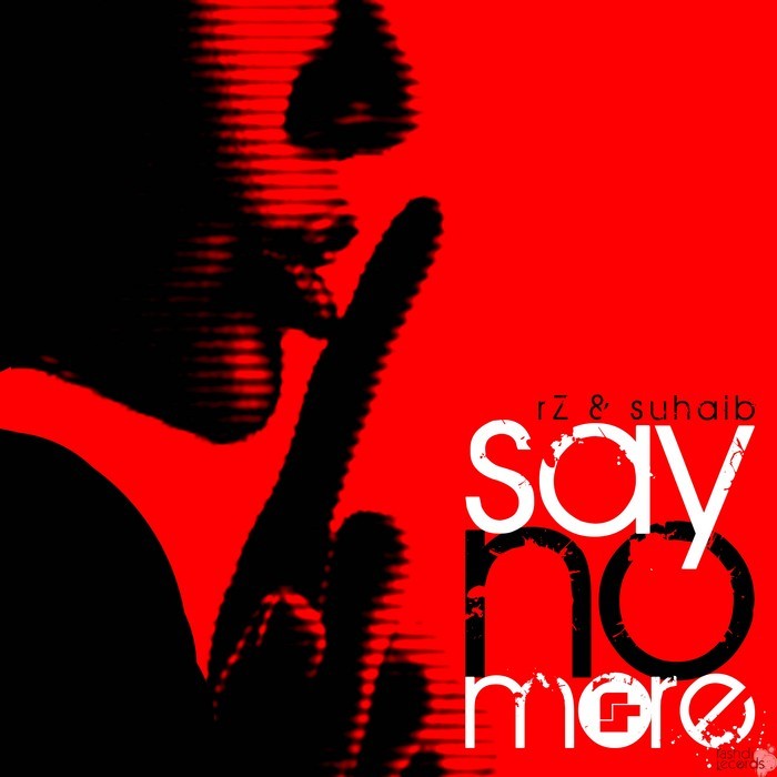 RZ/SUHAIB - Say No More