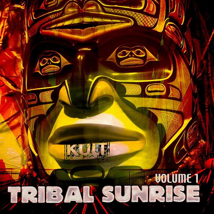 VARIOUS - Tribal Sunrise Volume 1