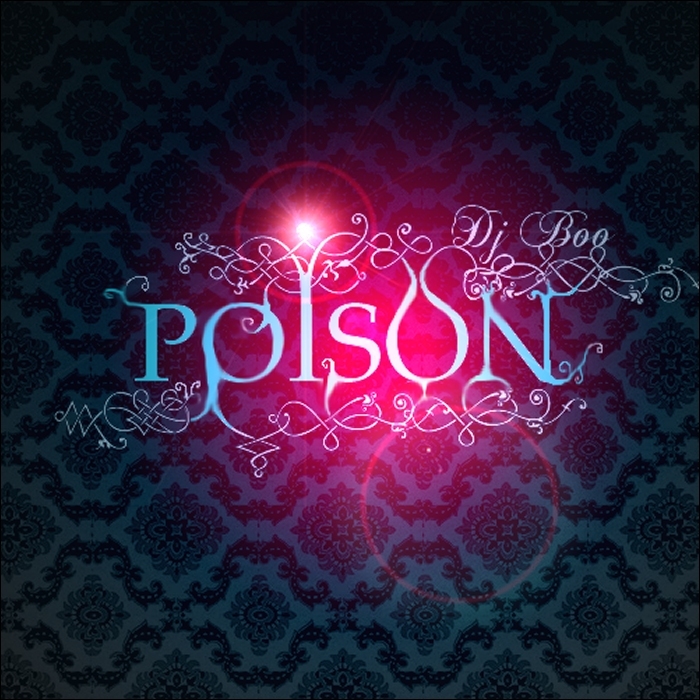 DJ BOO - Poison