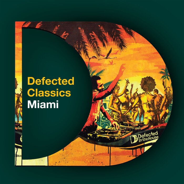 VARIOUS - Defected Classics Miami