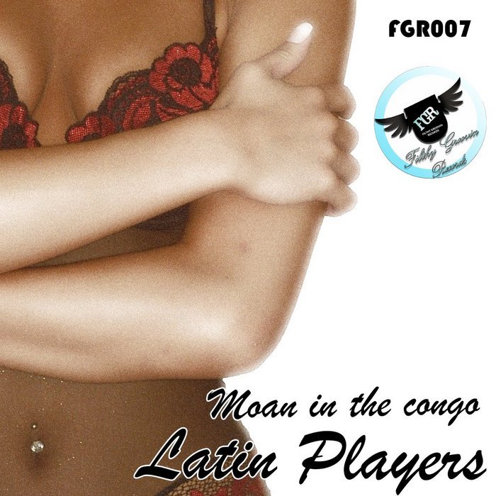 LATIN PLAYERS - Moan In The Congo