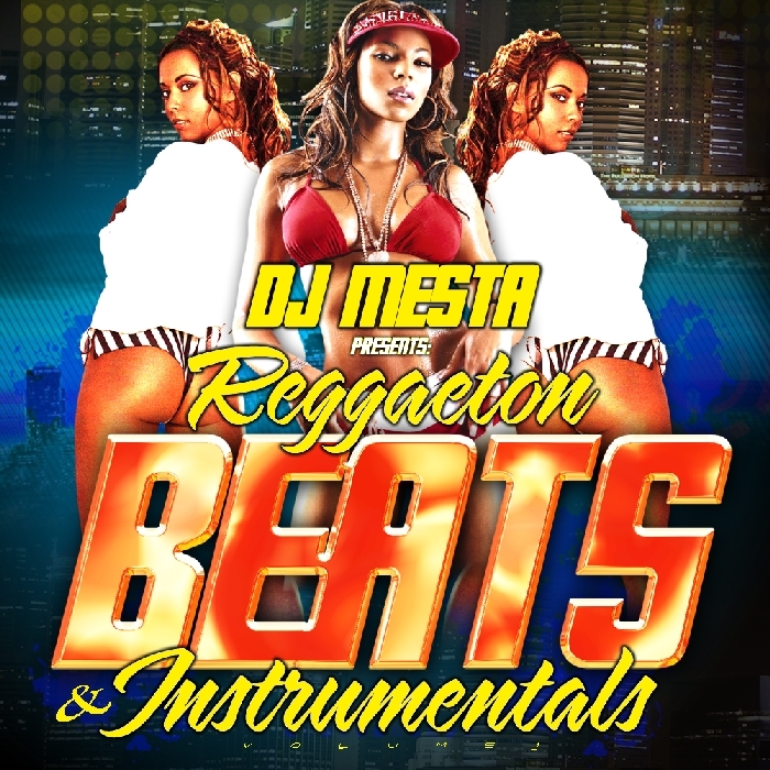 DJ MESTA - Reggaeton Beats & Instrumentals Vol 1