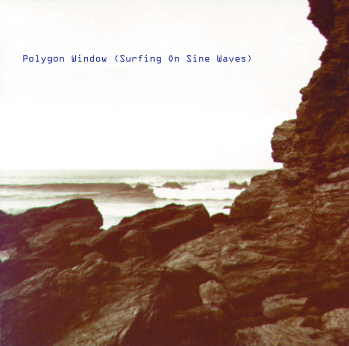 POLYGON WINDOW - Surfing On Sine Waves