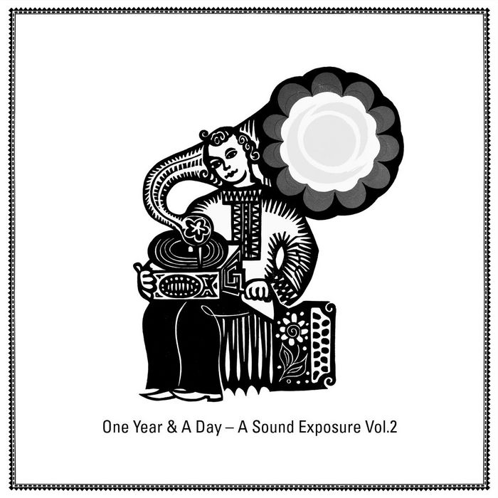 VARIOUS - One Year & A Day - A Sound Exposure Vol 2