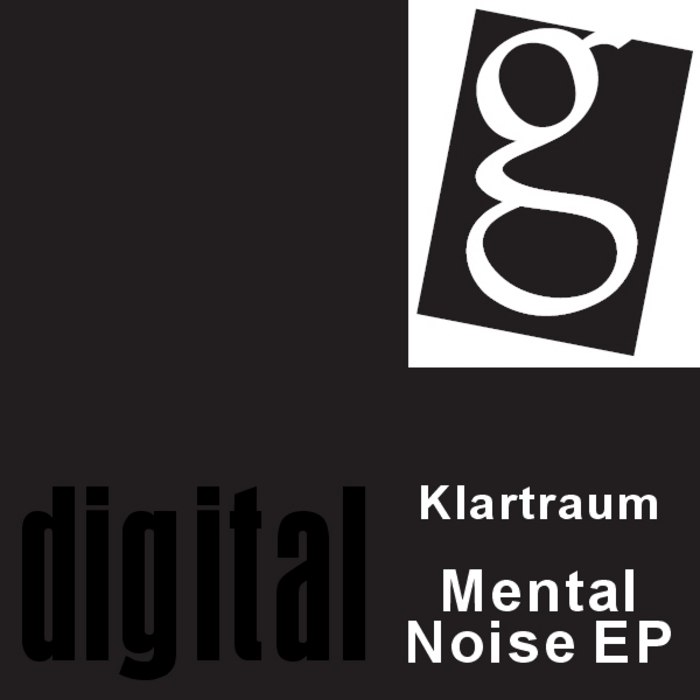 KLARTRAUM - Mental Noise EP