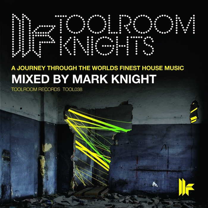 KNIGHT, Mark/VARIOUS - Toolroom Knights Mixed By Mark Knight (unmixed tracks)