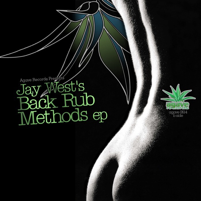 WEST, Jay - Back Rub Methods EP