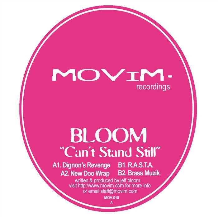 BLOOM - Can't Stand Still