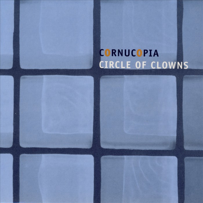 CORNUCOPIA - Circle of Clowms