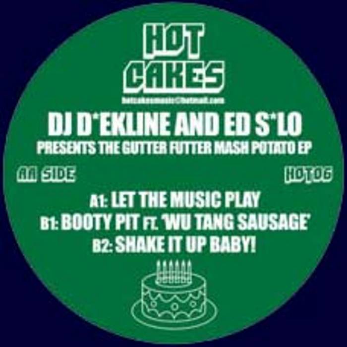 DJ D'EKLINE/ED S'LO - The Gutter Futter Mash Potatoe EP