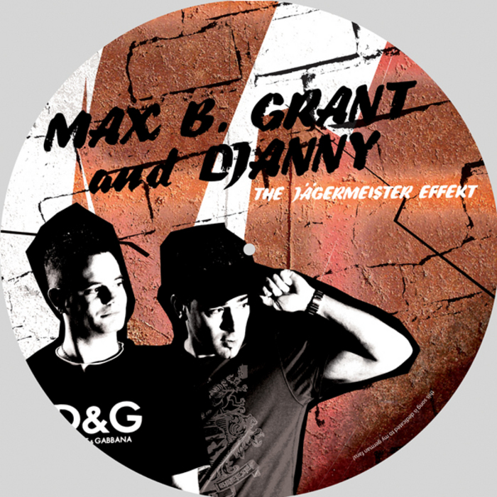 GRANT, Max B vs DJANNY - The Jaegermeister Effect