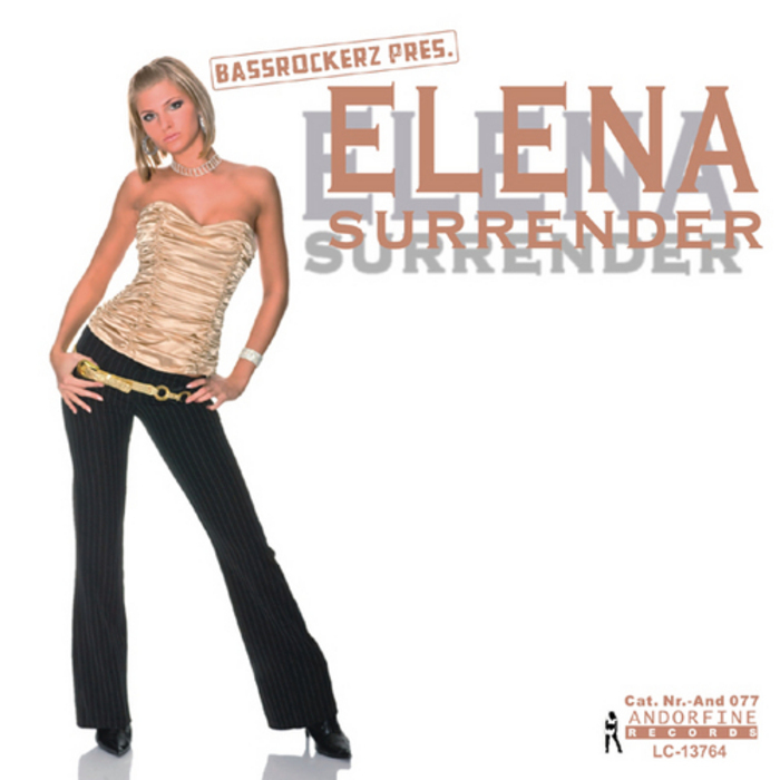 BASSROCKERZ presents ELENA - Surrender