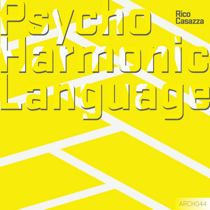 CASAZZA, Rico - Psycho Harmonic Language