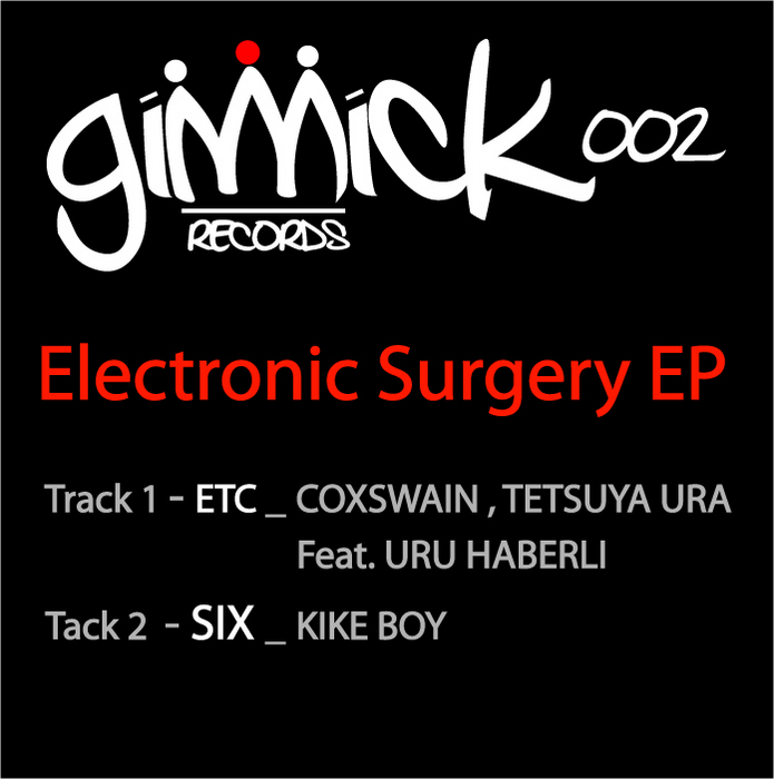 COXSWAIN/TETSUYA URA/KIKE BOY - Electronic Surgery