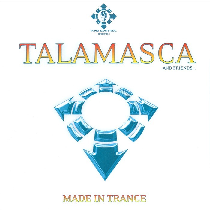 TALAMASCA - Made In Trance