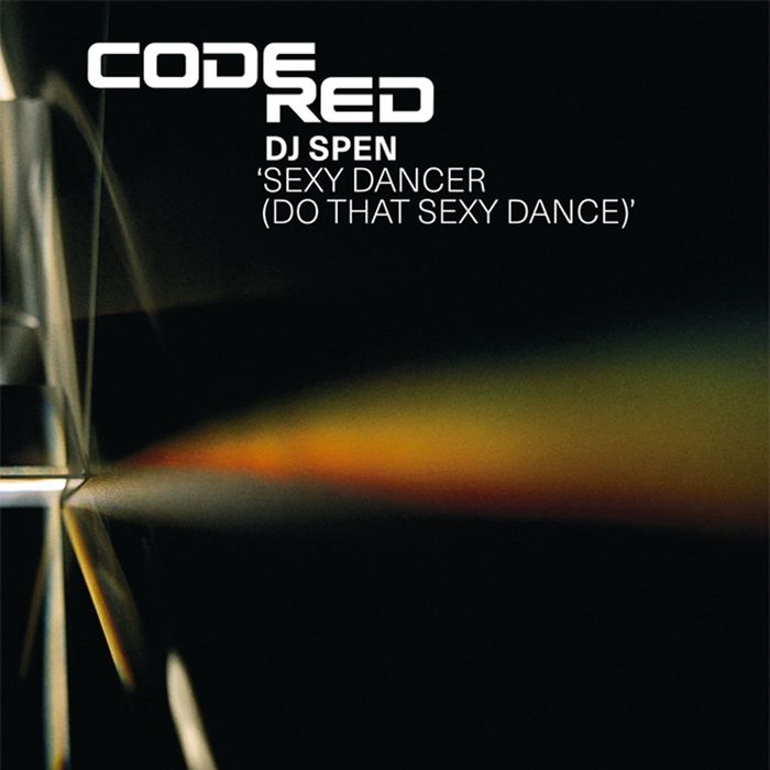 DJ SPEN - Sexy Dancer (Do That Sexy Dance) (Remixes)