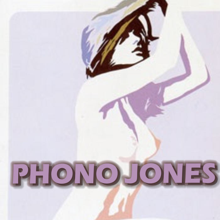 PHONO JONES - Jackfruit EP