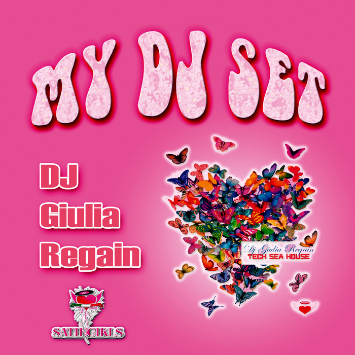 DJ GIULIA REGAIN - My DJ Set
