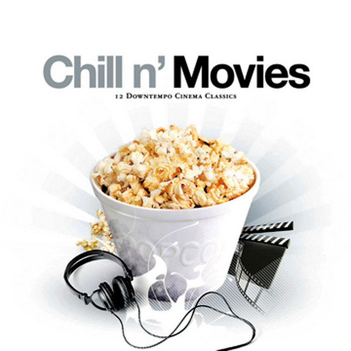 VARIOUS - Chill N' Movies - 12 Downtempo Cinema Classics