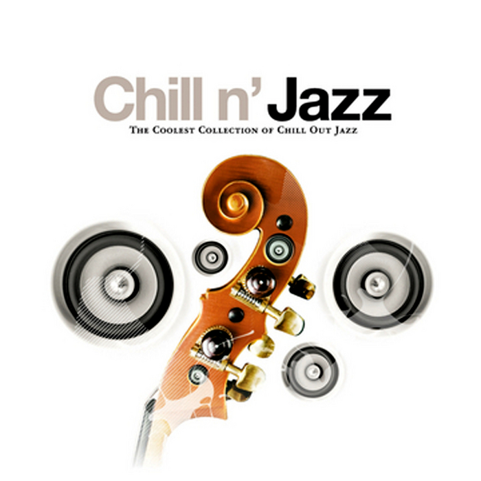 Various: Chill N Jazz: The Coolest Collection Of Chill Out Jazz at Juno ...