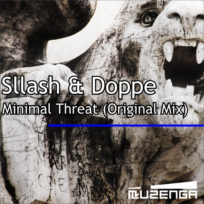 SLLASH & DOPPE - Minimal Threat
