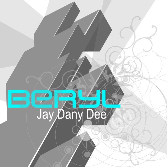 DEE, Jay Dany - Beryl