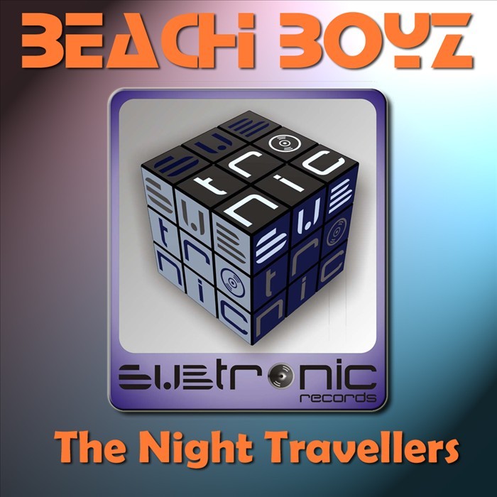 BEACH BOYZ - The Night Travellers