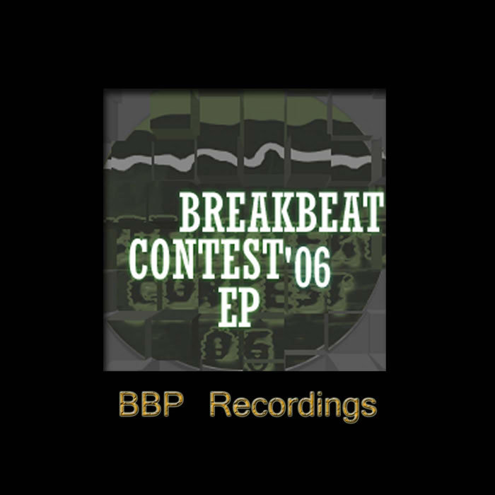 SOUND DESTRUCTIVE/MICK/SPAZ/S DOT FOX - Breakbeat Contest 2006 Winners EP