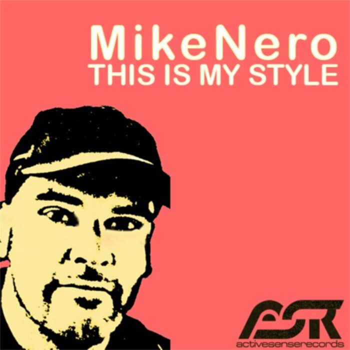 Mike Nero - This Is My Style (The Album)