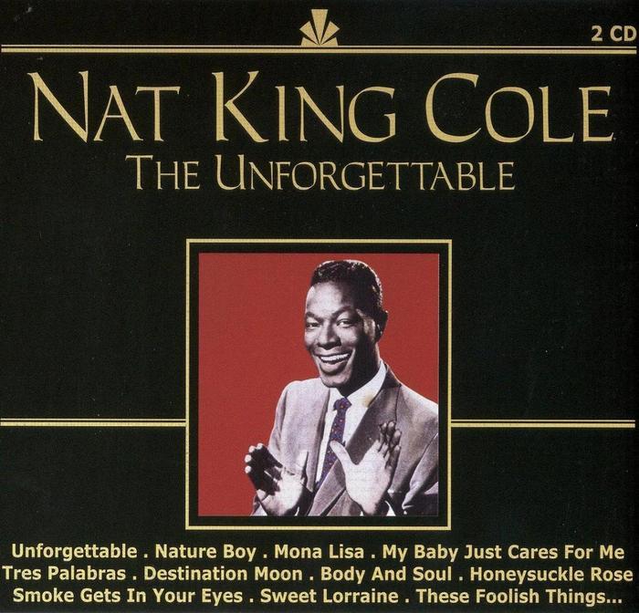 KING COLE, Nat - The Unforgettable