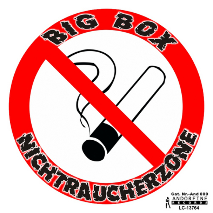 BIG BOX - Nichtraucherzone