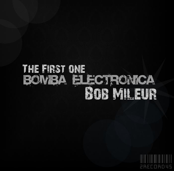 MILEUR, Bob - The First One