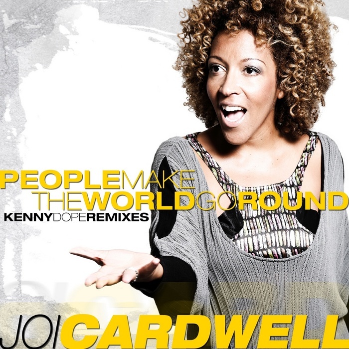 CARDWELL, Joi - People Make The World Go Round